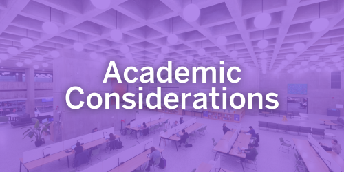 Academic Considerations